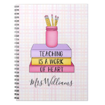 Teaching is a Work of Heart Teacher Gift