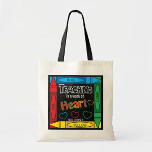 Teaching is a work of heART Teachers Tote Bag