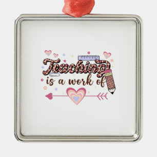Teaching Is A Work Of Teacher Metal Tree Decoration