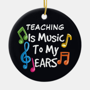 Teaching is Music To My Ears Custom Ceramic Tree Decoration