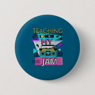 Teaching Is My Jam Funny Retro Teacher Back To Sch 6 Cm Round Badge