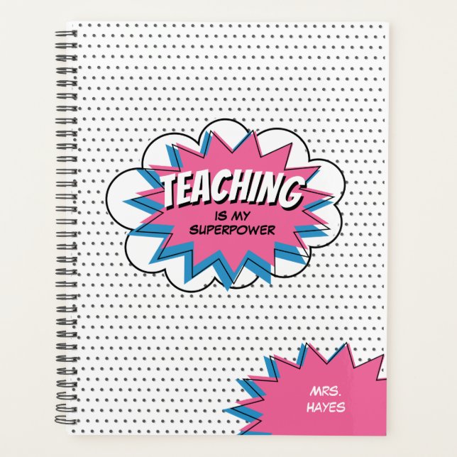 Teaching is my Superpower Blue Pink Comic Planner (Front)