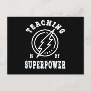 Teaching is my superpower postcard
