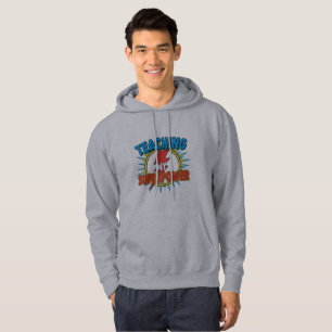 Teaching is My Superpower Shirt - Funny Teacher He
