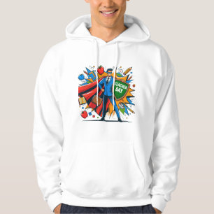 Teaching Is My Superpower Teacher Appreciation Hoodie