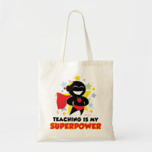 Teaching Is My Superpower Tote Bag