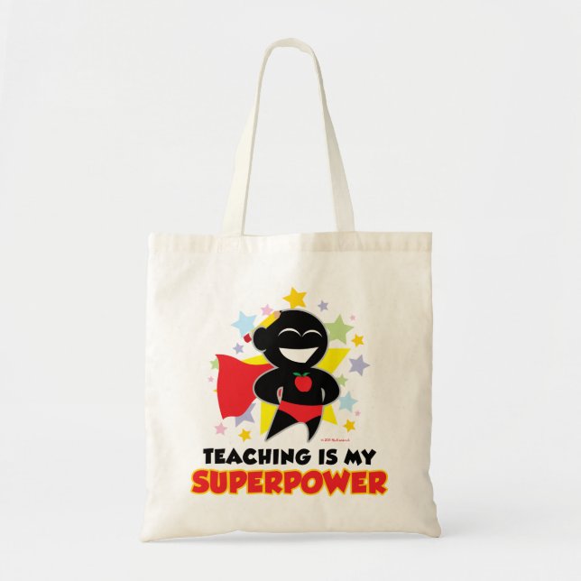 Teaching Is My Superpower Tote Bag (Front)