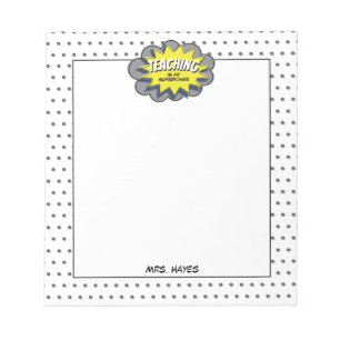 Teaching Is My Superpower Yellow Blue Hero Teacher Notepad