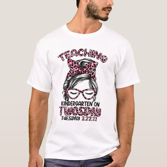 Teaching Kindergarten On Twosday Tuesday 2-22-22 M T-Shirt (Front)