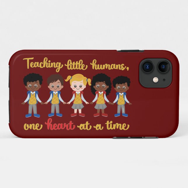 TEACHING LITTLE HUMANS ONE HEART AT A TIME         Case-Mate iPhone CASE (Back (Horizontal))