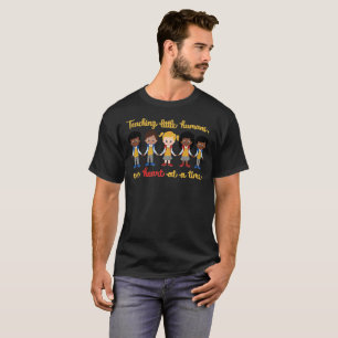 TEACHING LITTLE HUMANS ONE HEART AT A TIME T-Shirt