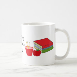 Teaching Makes Me Smile Coffee Mug