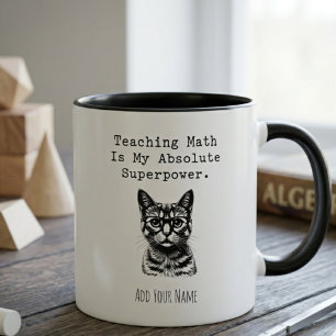 Teaching Math My Superpower Educator Design Mug