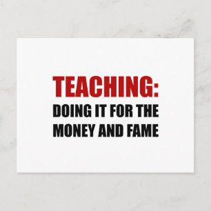 Teaching Money Fame Postcard