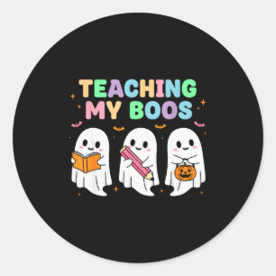 Teaching My Boos Soky Teacher Women Cute Ghost Classic Round Sticker