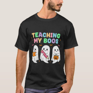 Teaching My Boos Soky Teacher Women Cute Ghost  T-Shirt
