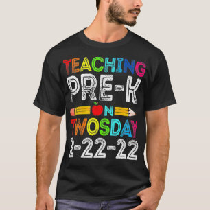 Teaching PreK On Twosday 2222022 Funny Twosday 202 T-Shirt