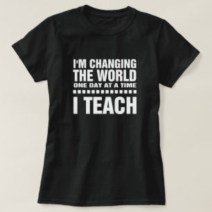 Teaching Quote Typography Art T-Shirt