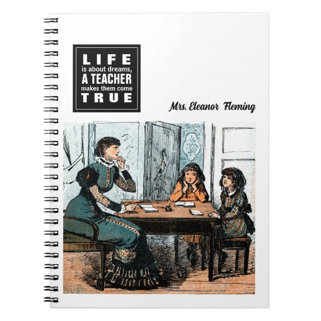 Teaching Quote | Vintage Art Gift  Notebook (Front)