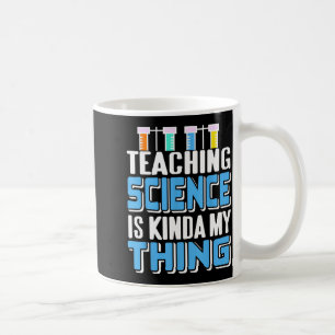 Teaching Science Is Definitely My Favorite Thing  Coffee Mug