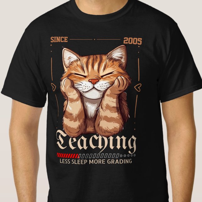 Teaching Since --  Second Grade Education Teacher T-Shirt (Creator Uploaded)