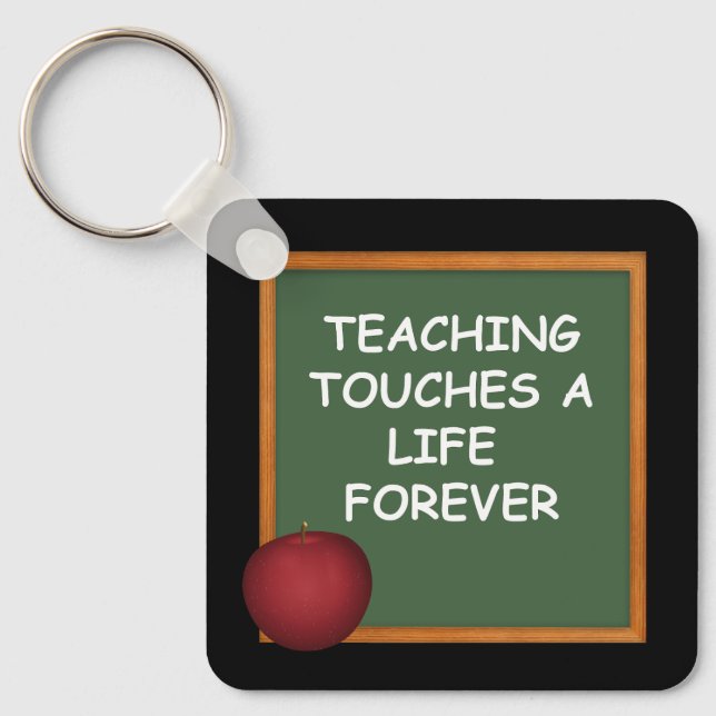 Teaching Touches A Life Forever Personalised Key Ring (Front)