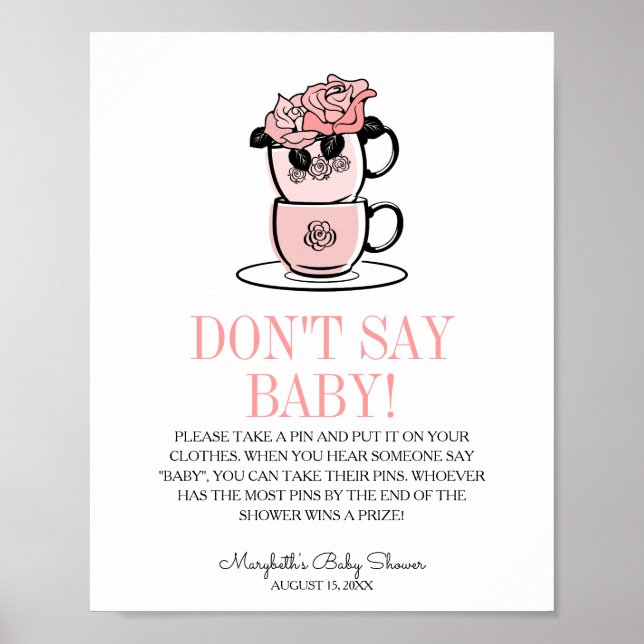 Teacup & Flowers Baby Shower Don't Say Baby Game Poster (Front)