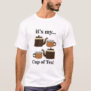Teacup Teapot Its My Cup of Tea Party T-Shirt