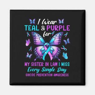 Teal & Purple For Sister In Law Suicide Preven Magnet