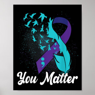 Teal & Purple Ribbon Semicolon Suicide Prevent Poster