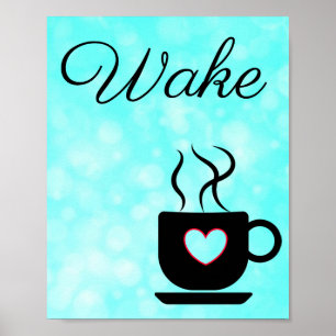 Teal and Black Wake Sign for Kitchen