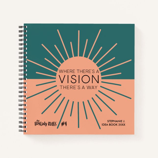 Teal and Peach Sun BossLady Rules #4 Notebook (Front)