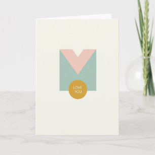 Teal And Pink Love You Card