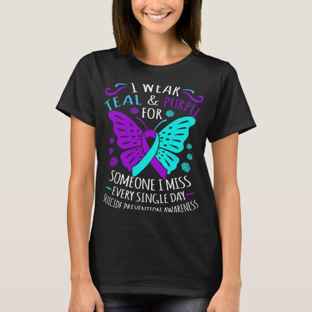 Teal And Purple Happy Suicide Awareness Support Gr T-Shirt (Front)