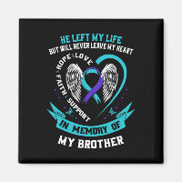 Teal And Purple In Memory Of My Brother Suicide Aw