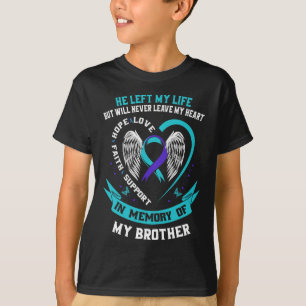 Teal And Purple In Memory Of My Brother Suicide Aw T-Shirt