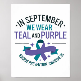 Teal And Purple September Suicide Prevention Aware Poster