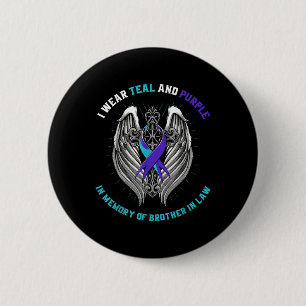 Teal And Purple Suicide Awareness Brother In Law C 6 Cm Round Badge