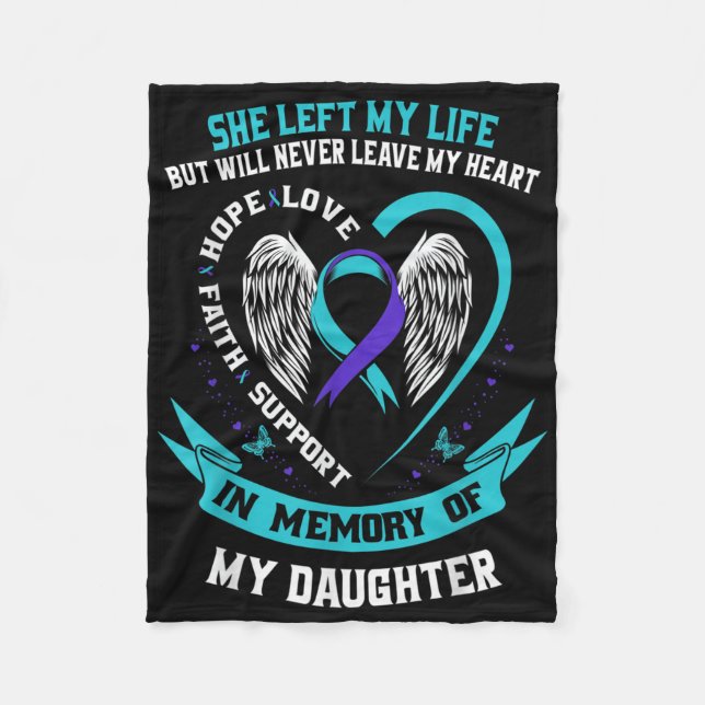 Teal And Purple Suicide Awareness Daughter Memoria Fleece Blanket (Front)