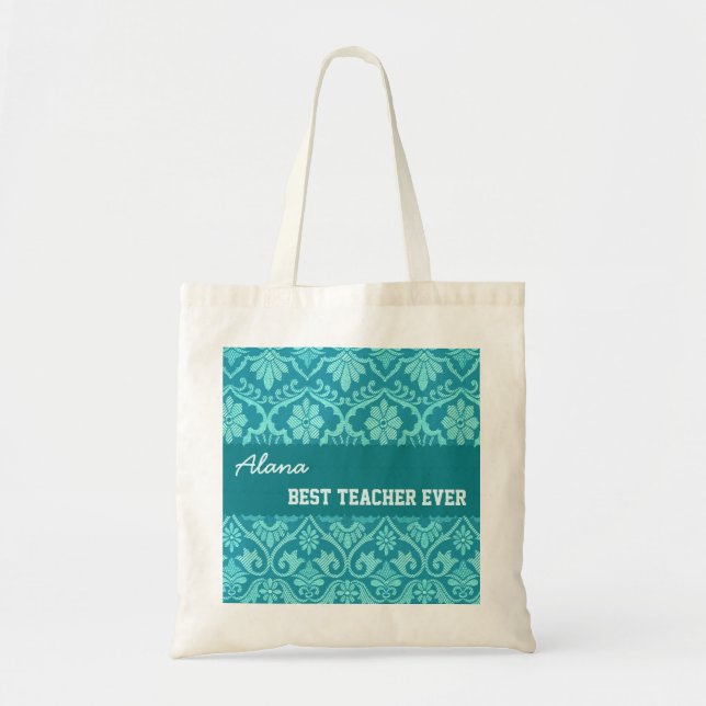 Teal and White Best Teacher Ever Custom Name V6 Tote Bag (Front)