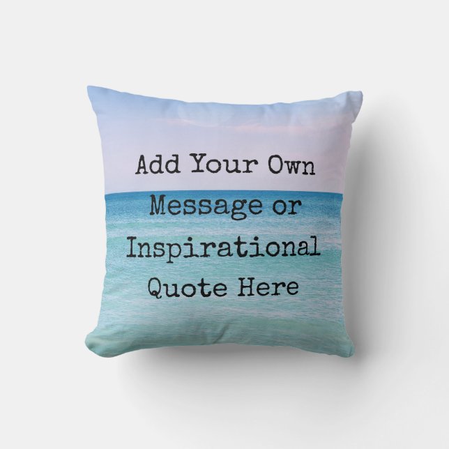 Teal Aqua Blue Calming Quote Ocean Beach Waves Cushion (Front)