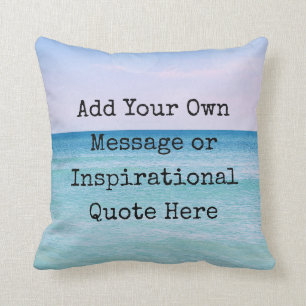 Teal Aqua Blue Calming Quote Ocean Beach Waves Cushion
