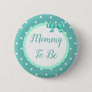 Teal Baby Shower Mummy To Be 6 Cm Round Badge