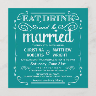 Teal Blue Eat Drink and be Married Wedding Invites