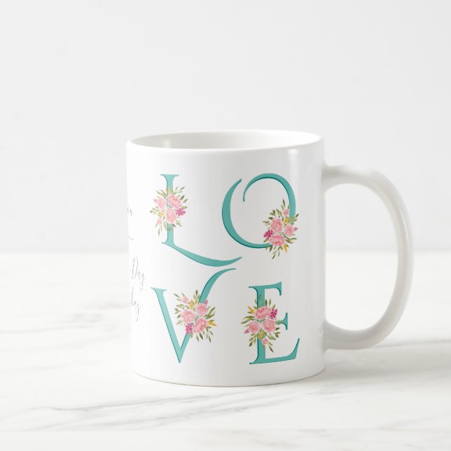 Teal blue floral Love typography Valentines Day Coffee Mug (Right)