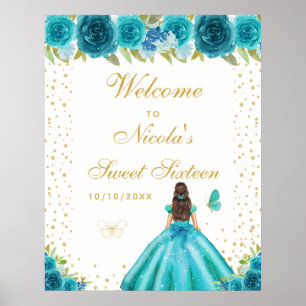 Teal Brunette Hair Girl Sweet Sixteen Welcome Poster