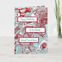 Teal Burgundy Marble Art Happy Birthday Friend