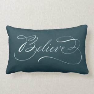 Teal Calligraphy Believe Pillow