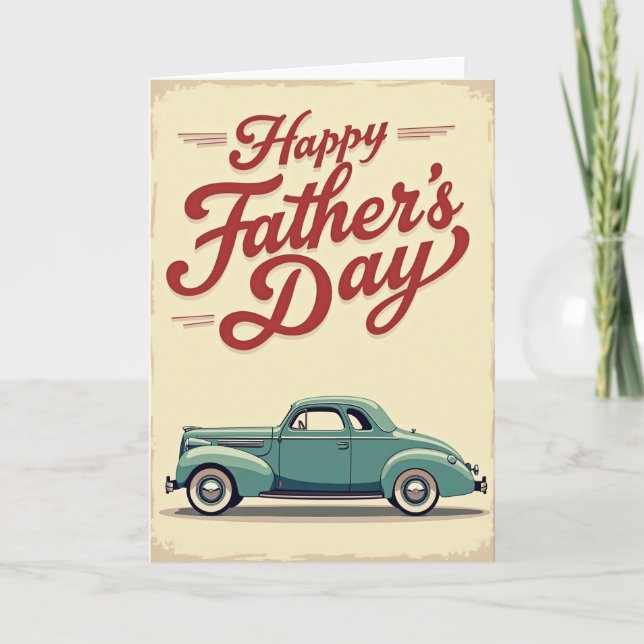 Teal Classic Auto Fathers Day Card (Front)