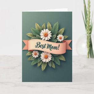 Teal Floral Best Mum Card